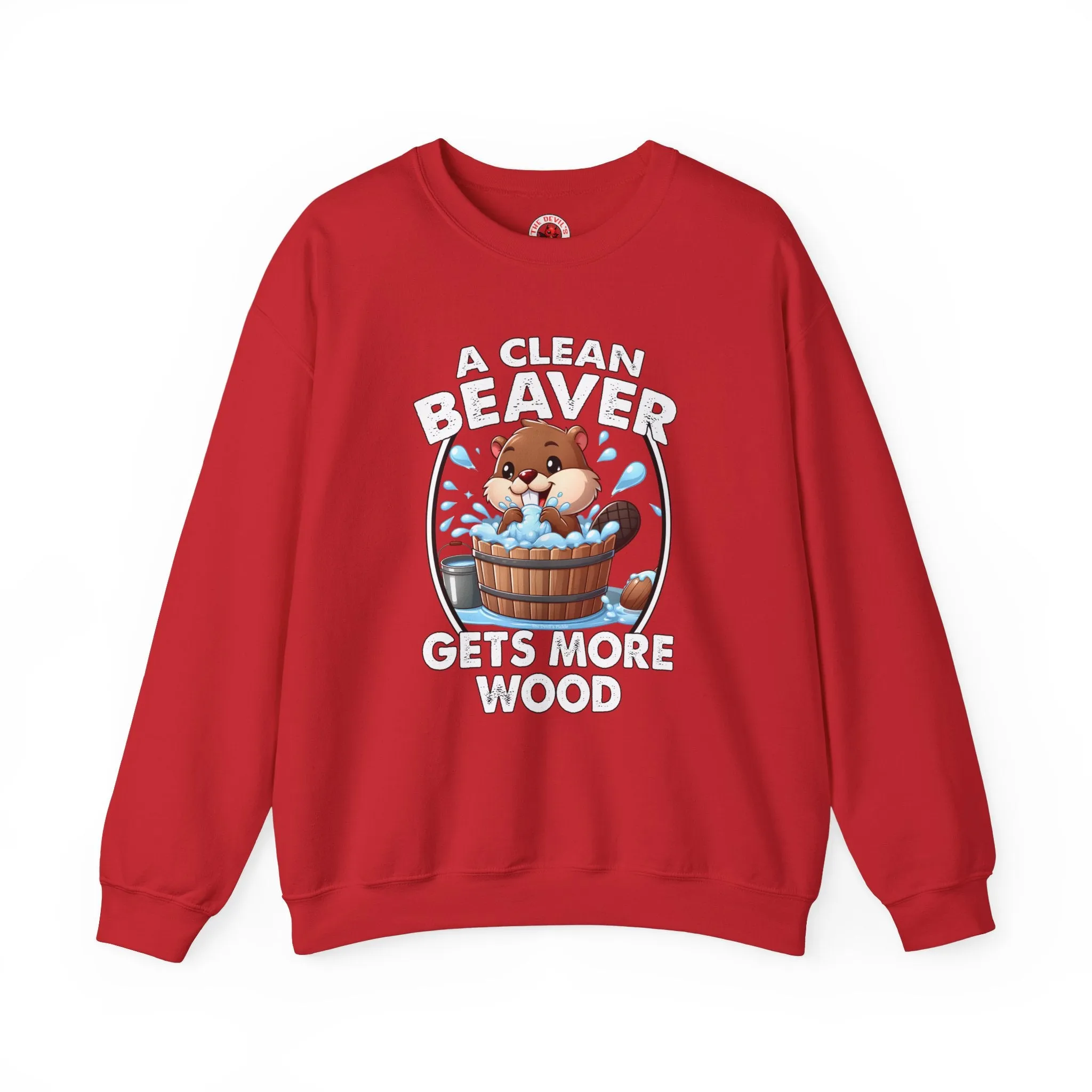 A Clean Beaver Gets More Wood Crewneck Sweatshirt