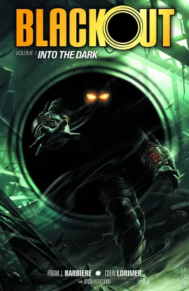 Blackout Tp Vol 1 Into the Dark